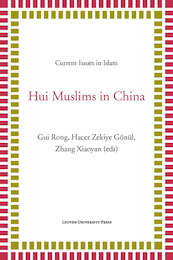 Hui Muslims in China - (ISBN 9789461662019)