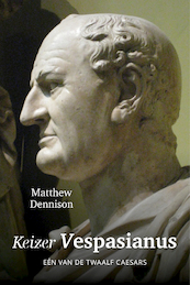 Keizer Vespasianus - Matthew Dennison (ISBN 9789401914482)