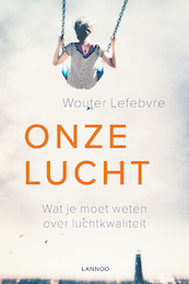 Onze lucht - Wouter Lefebvre (ISBN 9789401456777)