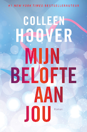 Mijn belofte aan jou - Colleen Hoover (ISBN 9789401915434)