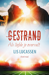Gestrand - novelle - Lis Lucassen (ISBN 9789401915991)