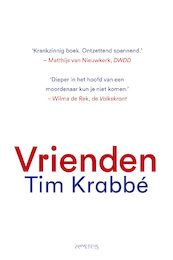 Vrienden - Tim Krabbé (ISBN 9789044642698)