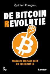 De bitcoinrevolutie - Quinten François (ISBN 9789401472715)