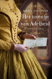 Het torentje van Adelheid - Marja Visscher (ISBN 9789020543155)