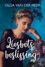 Liesbets beslissing - Olga van der Meer (ISBN 9789020541557)