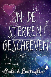 In De Sterren Geschreven - Eveline Heijnen, Claudia Vanzegbroeck, Britt Van Der Jagt, Chloe Verbeek, Cecile Koops (ISBN 9789464208757)