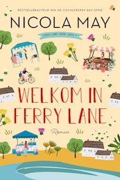 Welkom in Ferry Lane - Nicola May (ISBN 9789020545852)