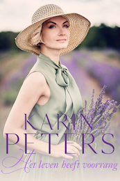 Het leven heeft voorrang - Karin Peters (ISBN 9789020547894)
