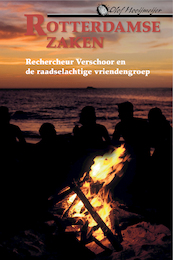 Rechercheur Verschoor en de raadselachtige vriendengroep - Olof Hooijmeijer (ISBN 9789087188955)