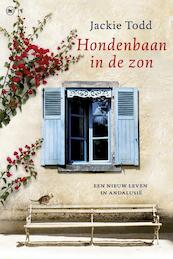 Hondenbaan in de zon - Jackie Todd (ISBN 9789044329537)