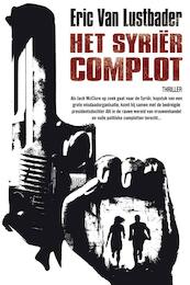 Het Syrier complot - Eric Van Lustbader (ISBN 9789044963106)