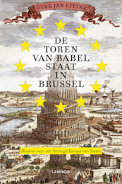 De Toren van Babel staat - Derk Jan Eppink (ISBN 9789020992571)