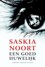 Een goed huwelijk - Saskia Noort (ISBN 9789041421272)