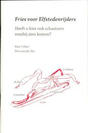 Fries voor elfstedenrijders - Kees 't Hart, Nico van der Zee (ISBN 9789076168265)