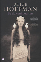 De duivenhoudsters - Alice Hoffman (ISBN 9789022960134)
