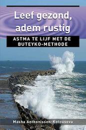 Leef gezond, adem rustig / Ankertje 262 - Masha Anthonissen-Kotousova (ISBN 9789020209181)