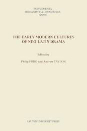 The early modern cultures of neo-Latin drama - (ISBN 9789058679260)