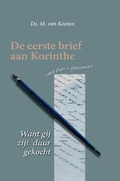 Want gij zijt duur gekocht - Ds. M. van Kooten (ISBN 9789033633638)