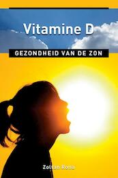 Vitamine D - Zoltan Rona (ISBN 9789020212495)