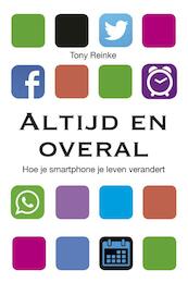 Altijd en overal - Tony Reinke (ISBN 9789402903447)