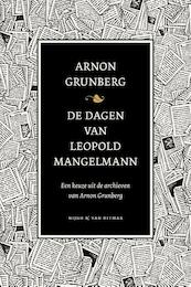 De dagen van Leopold Mangelmann - Arnon Grunberg (ISBN 9789038800653)