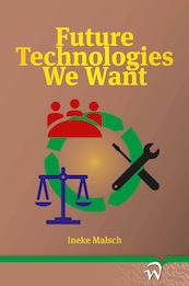 Future Technologies We Want - Ineke Malsch (ISBN 9789462404694)