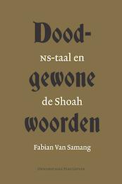 Doodgewone woorden - Fabian Van Samang (ISBN 9789461660022)