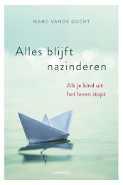 Alles blijft nazinderen - Marc Vande Gucht (ISBN 9789401459884)
