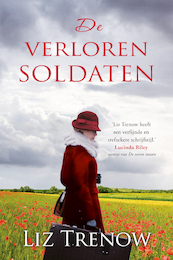 De verloren soldaten - Liz Trenow (ISBN 9789026146367)