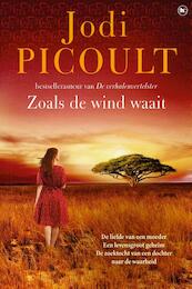 Zoals de wind waait - Jodi Picoult (ISBN 9789044357974)