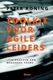 Toolkit voor agile leiders - Peter Koning (ISBN 9789024418817)