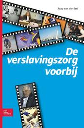De verslavingszorg voorbij - Jaap van der Stel (ISBN 9789031382736)