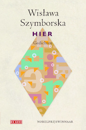 Hier - Wislawa Szymborska (ISBN 9789044527872)