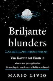 Briljante blunders - Mario Livio (ISBN 9789085714194)