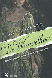 De wandelhoer - Iny Lorentz (ISBN 9789401601917)
