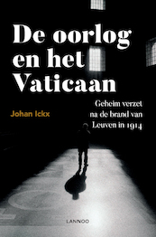 De oorlog en het Vaticaan - (ISBN 9789401443234)