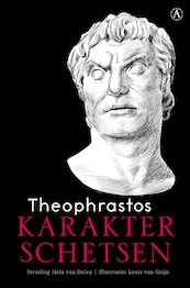 Karakterschetsen - Theophrastos (ISBN 9789025310356)