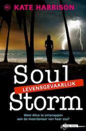 Soul Storm - Kate Harrison (ISBN 9789048851973)