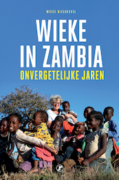 Wieke in Zambia - Wieke Biesheuvel (ISBN 9789089754295)