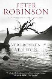 Verdronken verleden - Peter Robinson (ISBN 9789044964936)