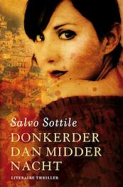 Donkerder dan middernacht - Salvo Sottile (ISBN 9789044962154)