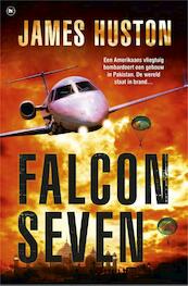 Falcon Seven - James Huston (ISBN 9789044332278)