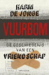 Vuurbom - Harm de Jonge (ISBN 9789000305124)