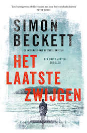 Het laatste Zwijgen - Simon Beckett (ISBN 9789021806815)