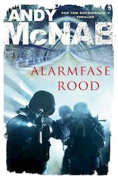 Alarmfase rood - Andy McNab (ISBN 9789044969085)