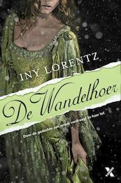 De wandelhoer / e-boek - Iny Lorentz (ISBN 9789401600255)