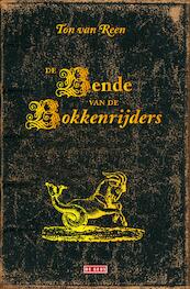 De bende van de bokkenrijders - Ton van Reen (ISBN 9789044527490)