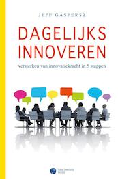 Dagelijks innoveren - Jeff Gaspersz (ISBN 9789491753053)