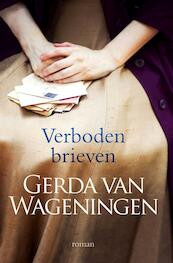 Verboden brieven - Gerda van Wageningen (ISBN 9789401901253)