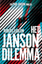 Het Janson dilemma - Robert Ludlum (ISBN 9789024564668)
